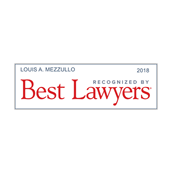 Louis A. Mezzullo recognized by Best Lawyers in 2018