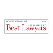 2018 Recognized by Best Lawyers for Withers Bergman LLP